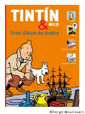Tintín y Milú. Gran álbum de juegos.